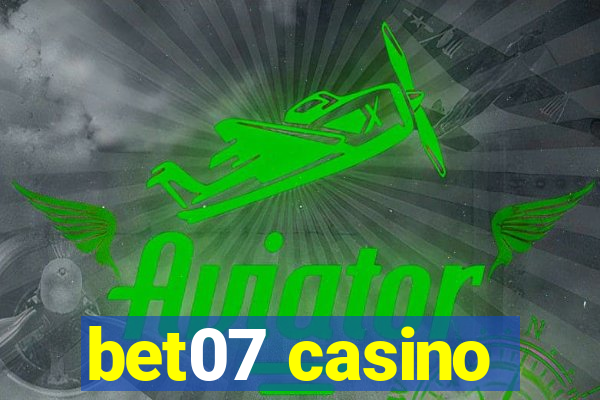 bet07 casino