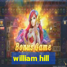 william hill