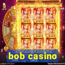 bob casino