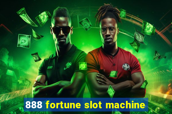 888 fortune slot machine