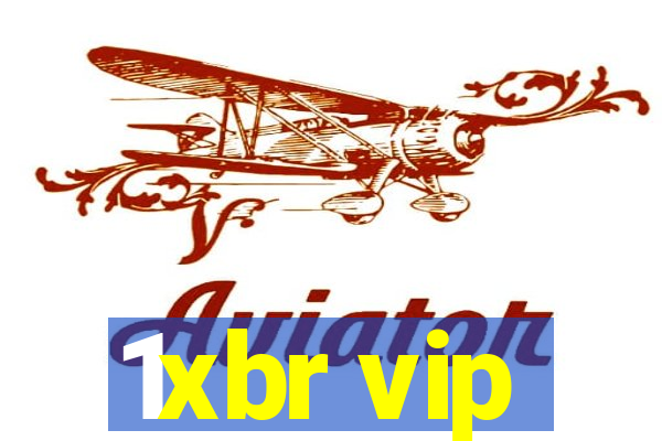 1xbr vip