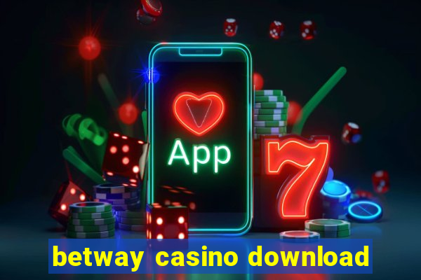 betway casino download