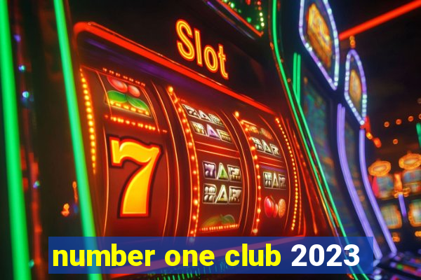 number one club 2023