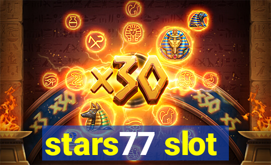 stars77 slot