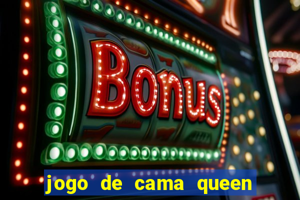 jogo de cama queen buona fortuna