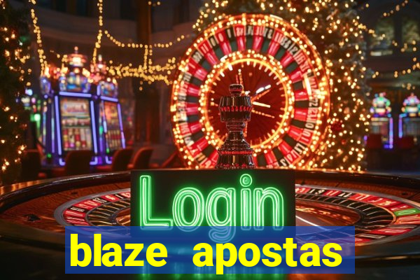 blaze apostas dinheiro online