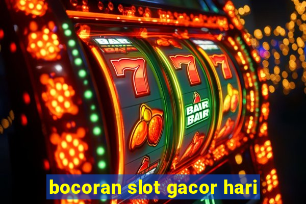 bocoran slot gacor hari