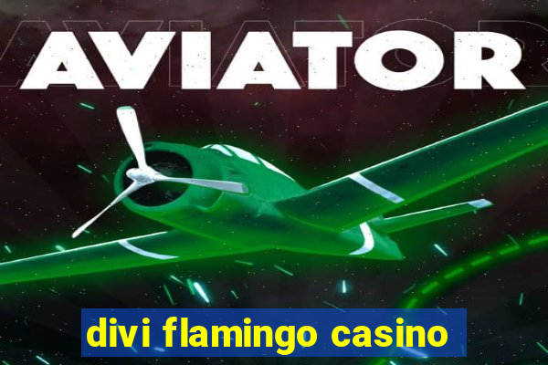 divi flamingo casino