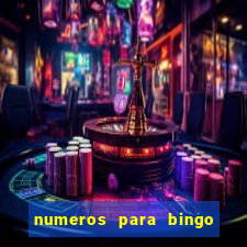 numeros para bingo de 1 a 90