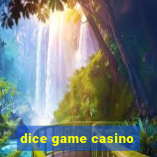 dice game casino