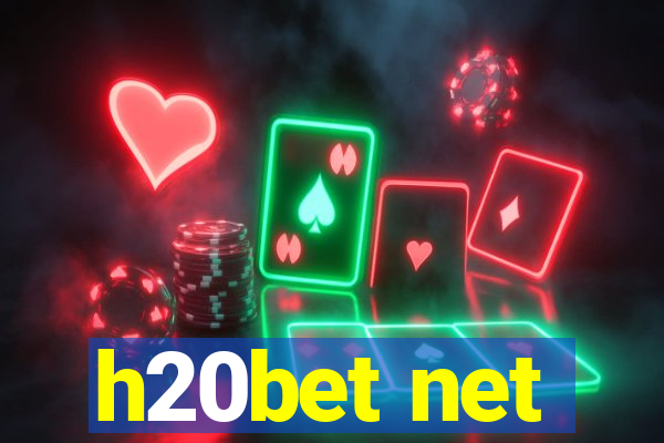 h20bet net