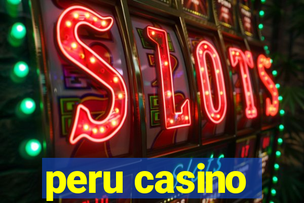 peru casino