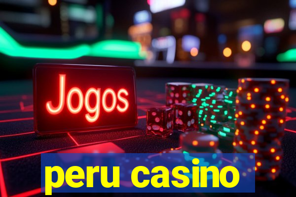 peru casino