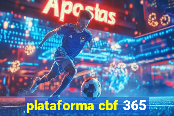 plataforma cbf 365