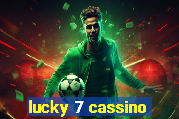 lucky 7 cassino