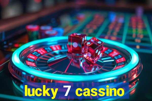 lucky 7 cassino