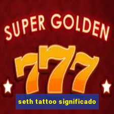 seth tattoo significado