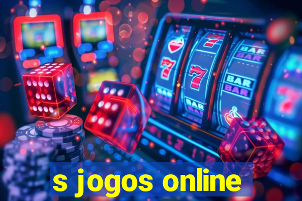 s jogos online