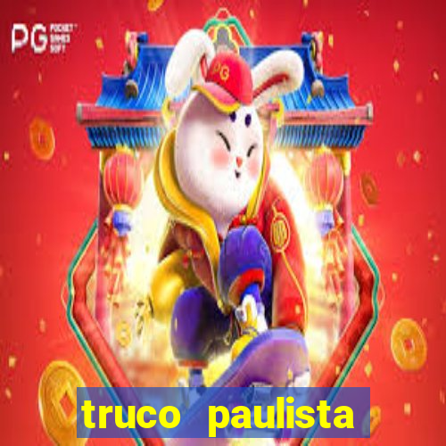 truco paulista passo a passo