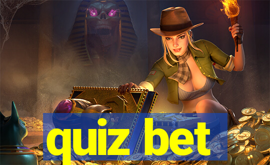 quiz bet