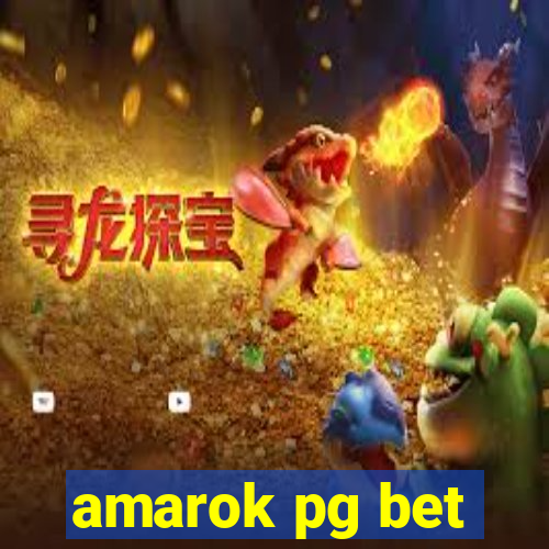 amarok pg bet