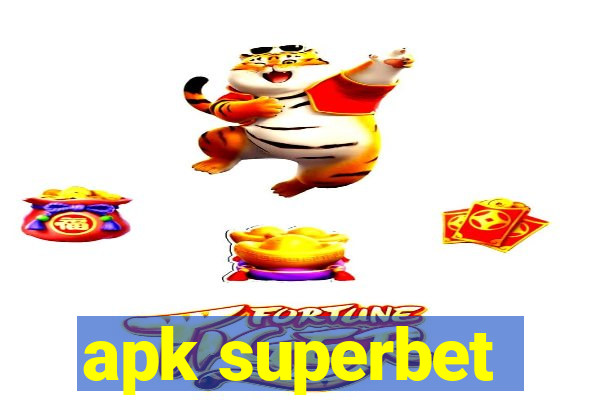 apk superbet