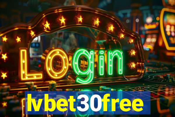 lvbet30free