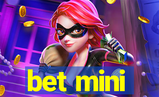 bet mini