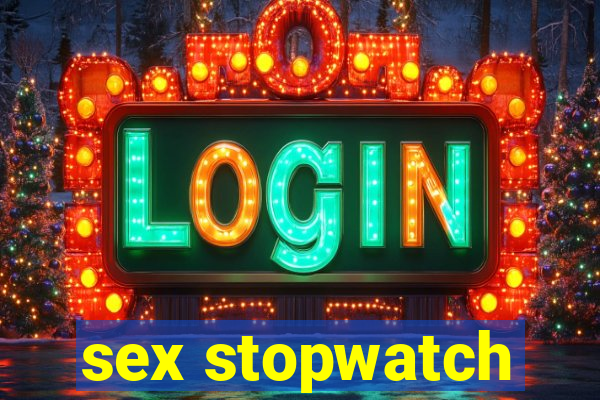 sex stopwatch