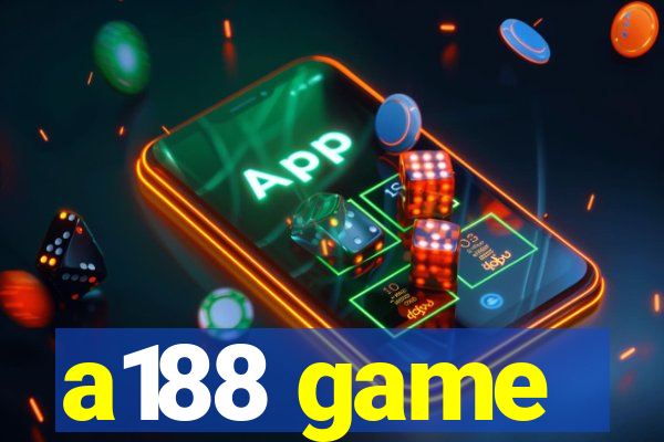 a188 game