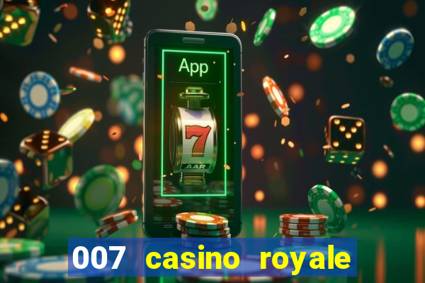 007 casino royale 2006 go filmes