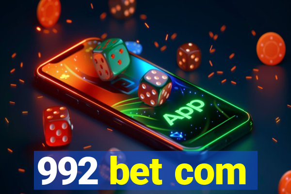 992 bet com