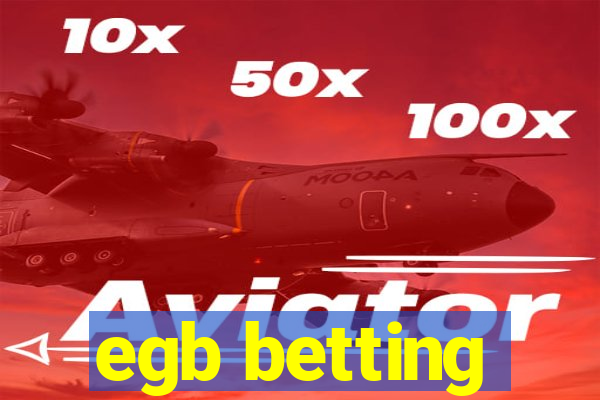 egb betting