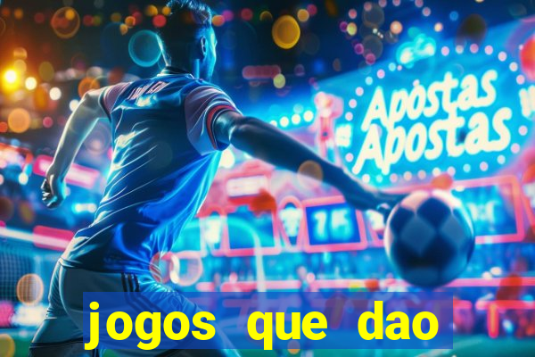 jogos que dao dinheiro online