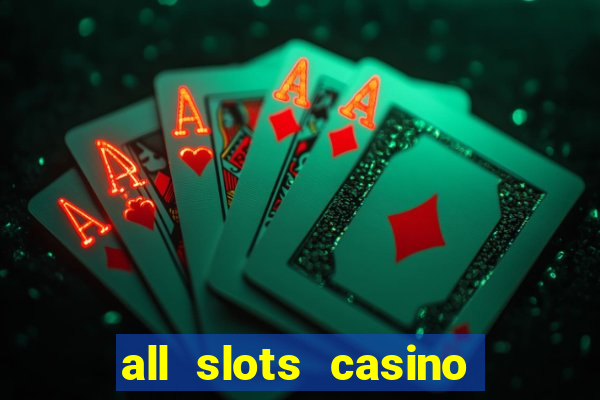 all slots casino online casino review