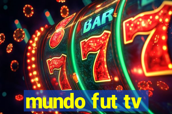 mundo fut tv