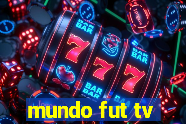 mundo fut tv