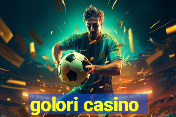 golori casino