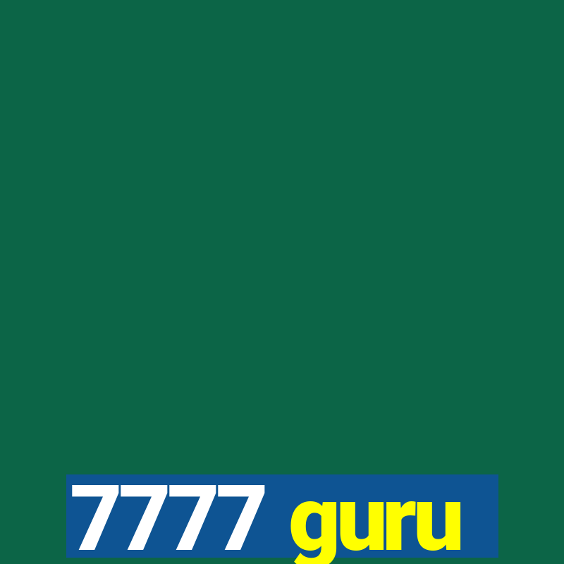 7777 guru