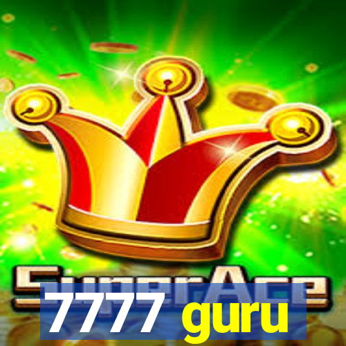 7777 guru