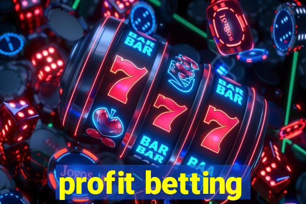 profit betting