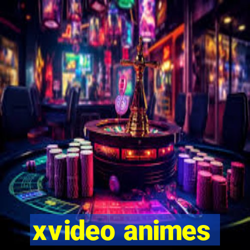 xvideo animes