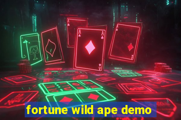 fortune wild ape demo