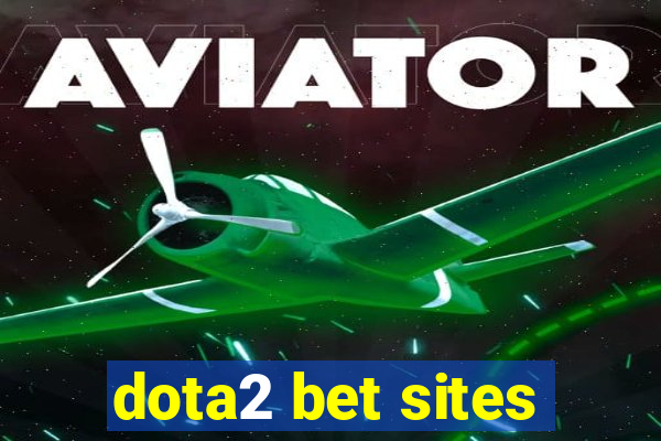 dota2 bet sites