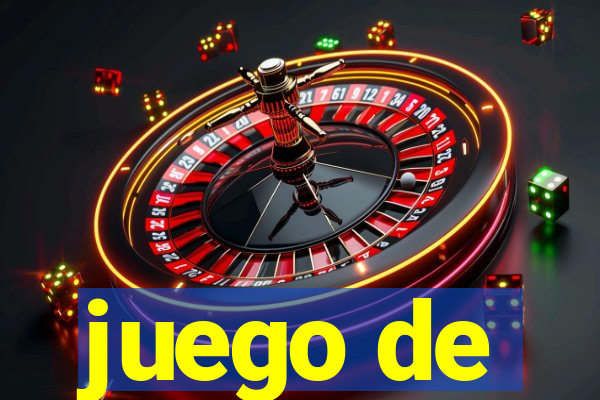 juego de