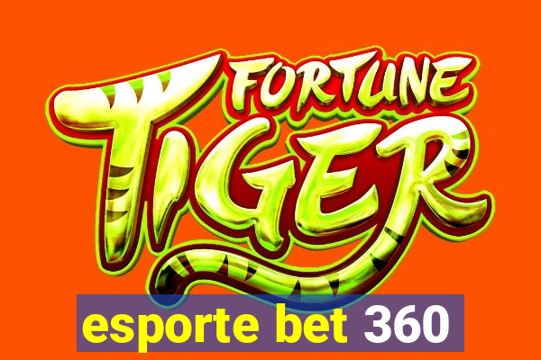 esporte bet 360