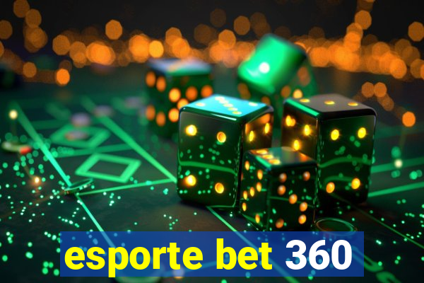 esporte bet 360