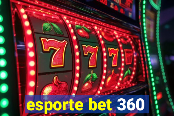 esporte bet 360