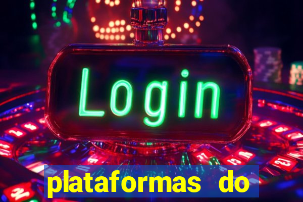 plataformas do fortune tiger