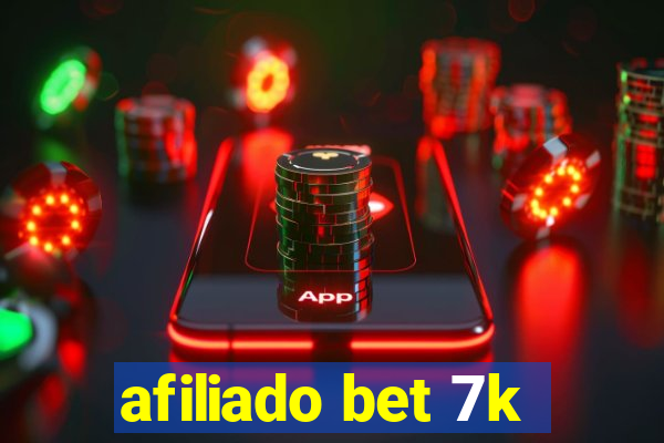 afiliado bet 7k